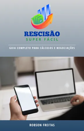 Capa do ebook Rescisão Super Fácil: guia completo para cálculos e negociações